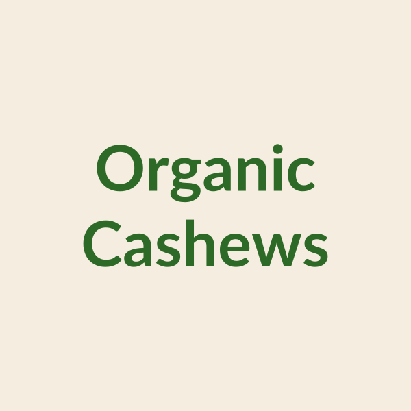 Organic Cashews W240